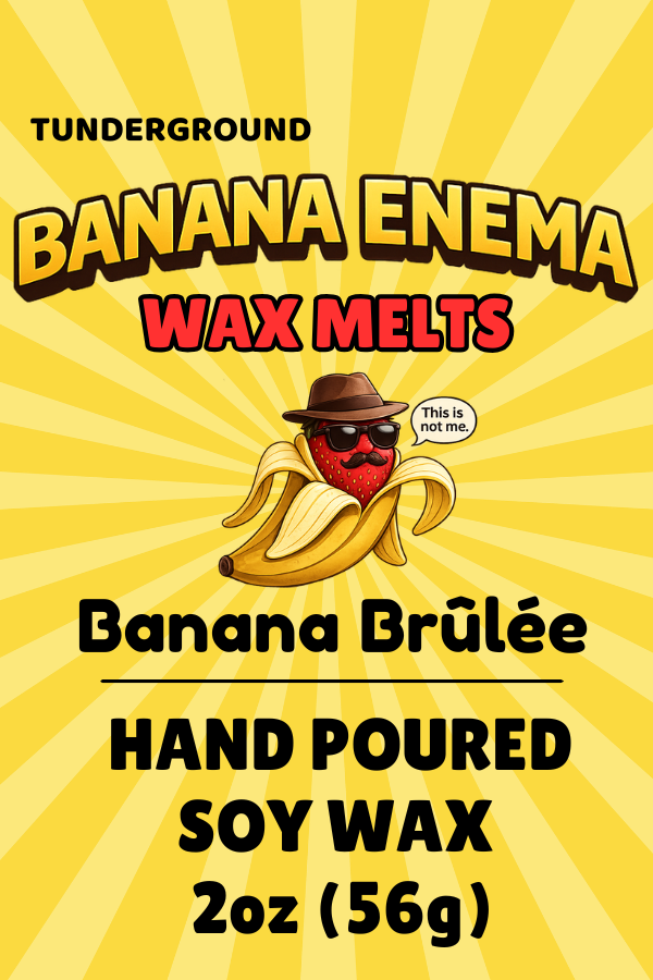 Banana Enema Wax Melt