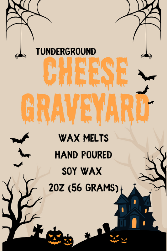 Cheese Grave Yard Wax Melts