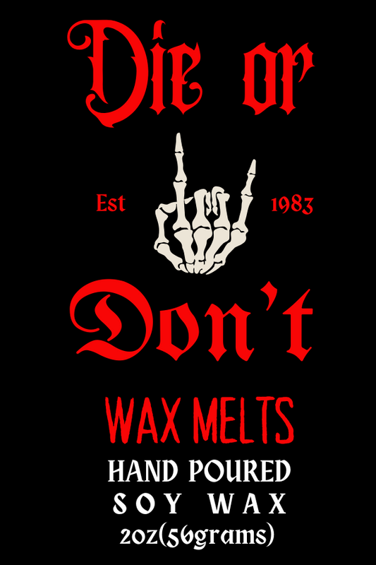 DAH or Don't Wax Melts