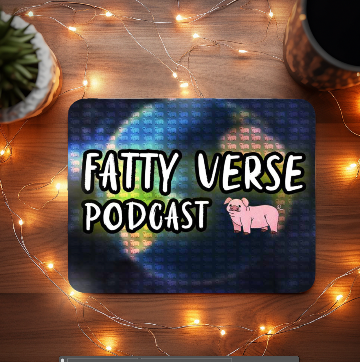 Fatty Verse PODCAST Mouse Pad