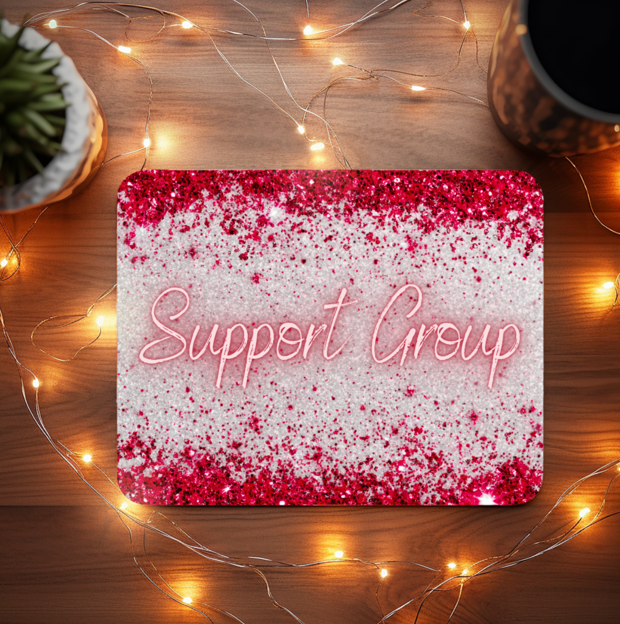 Support Group Red Glitter Mouse Pad