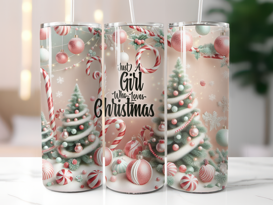 Just a Girl Who Loves Christmas – 20oz Tumbler