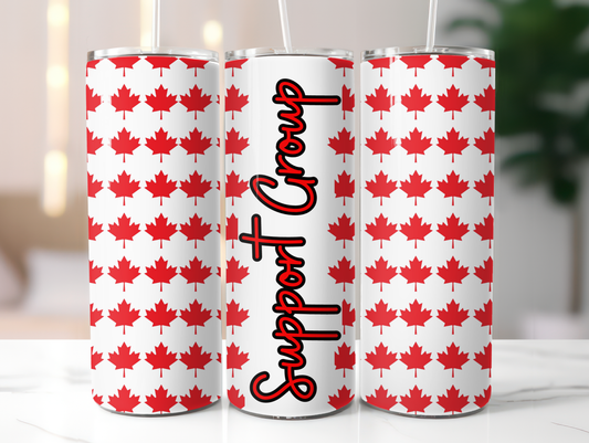 Canadian Support Group Tumbler 20oz