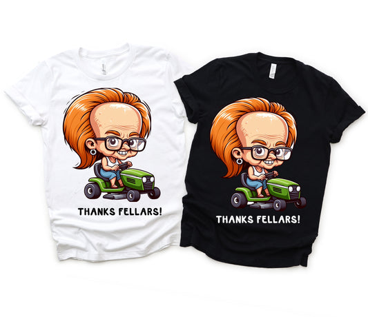 Thanks Fellars T-Shirt